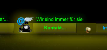 Wir sind immer fr sie  Kontakt...