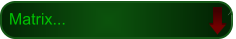 Matrix...