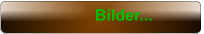 Bilder...