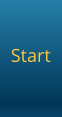 Start